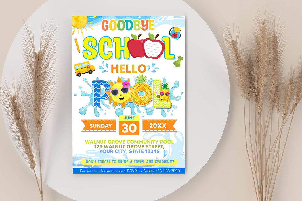 Goodbye School Hello Pool Party Invitation | End of School Invite Template