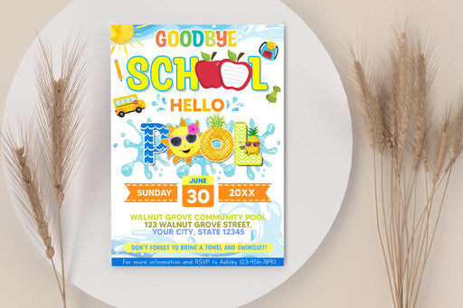 Goodbye School Hello Pool Party Invitation | End of School Invite Template