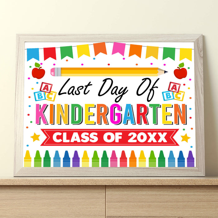 Customizable Last Day Of Kindergarten Sign Template | Modern End of School Poster