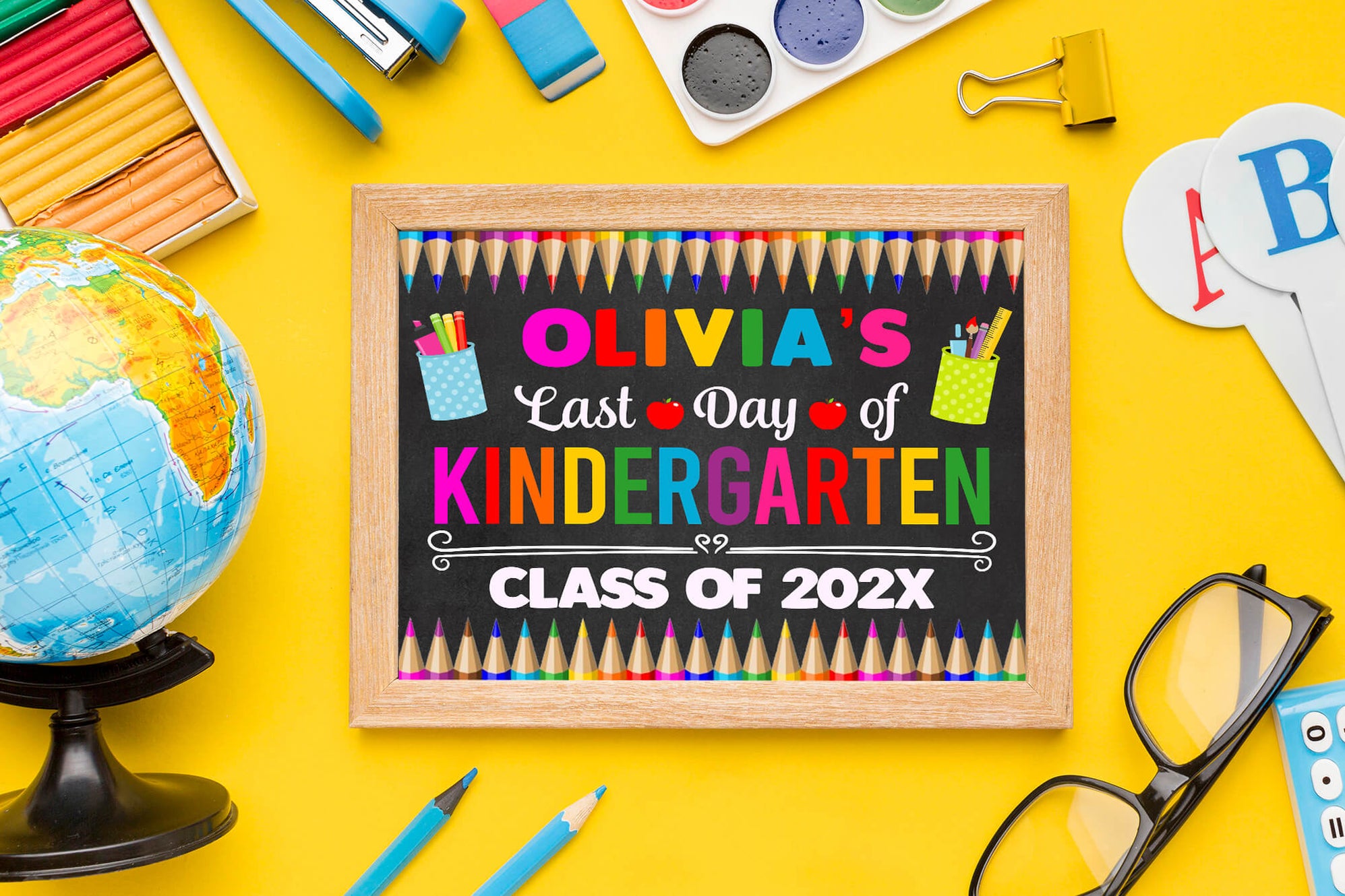 DIY Last Day Of Kindergarten Sign With Name Template | End of School ...