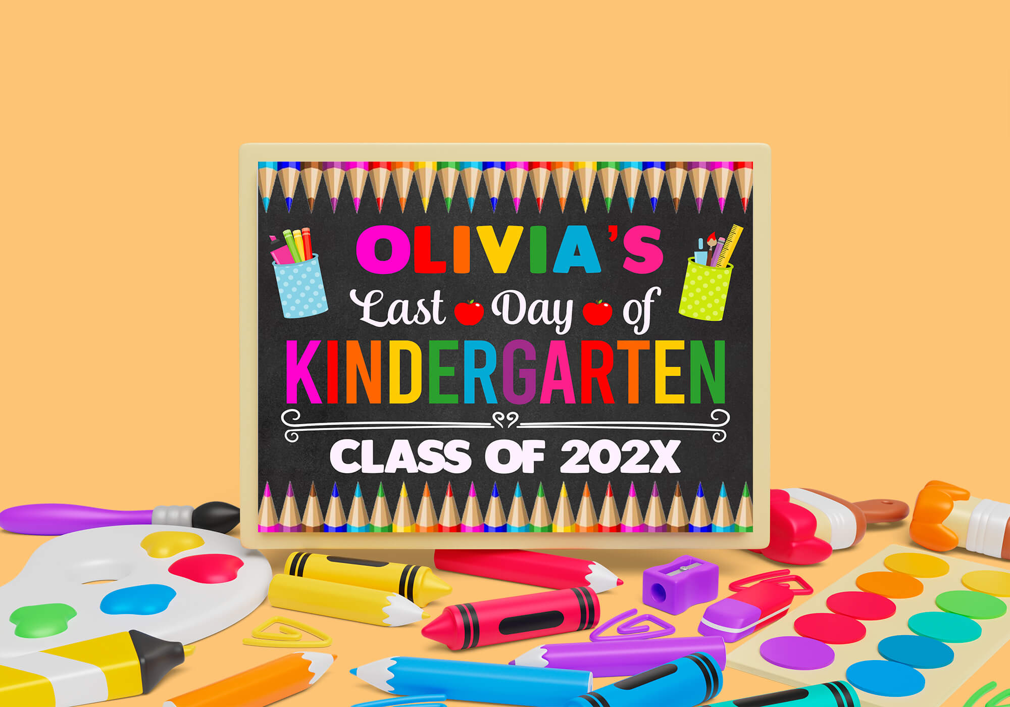 DIY Last Day Of Kindergarten Sign With Name Template | End of School ...