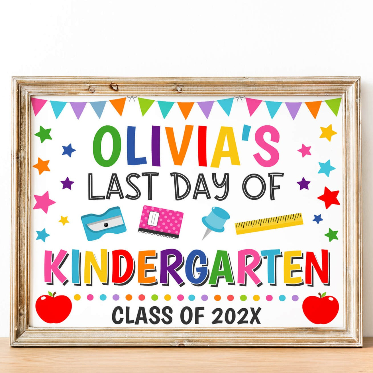 Customizable Last Day Of Kindergarten Sign With Name | End of Year ...