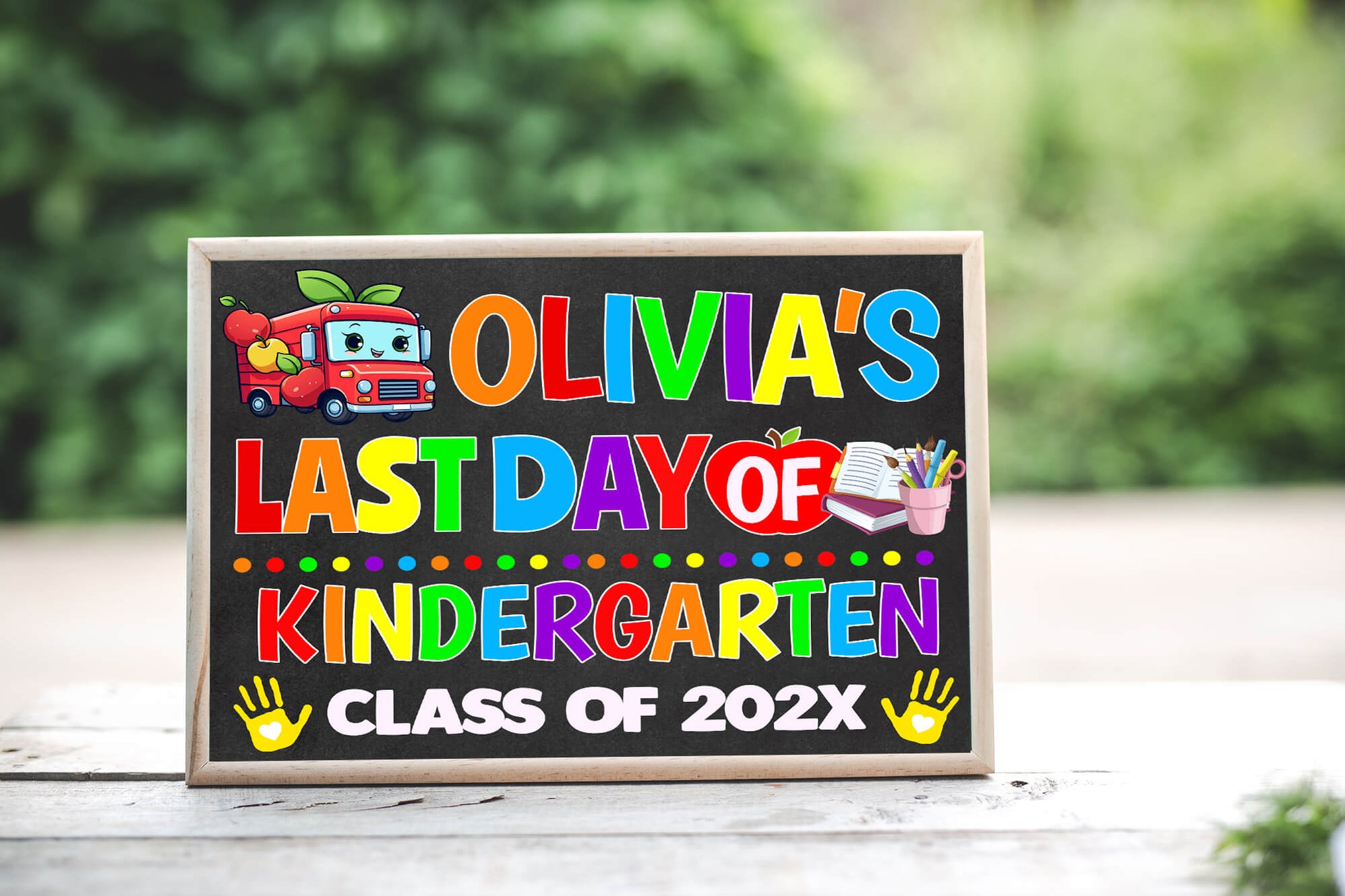 DIY Last Day Of Kindergarten Sign With Name | Kinder End of Year Poster ...