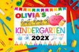 Customizable Kinder End of Year Sign With Name Template | Last Day Of Kindergarten Poster