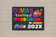 Customizable Last Day Of Preschool With Name Sign | End of Year Preschool Poster Template