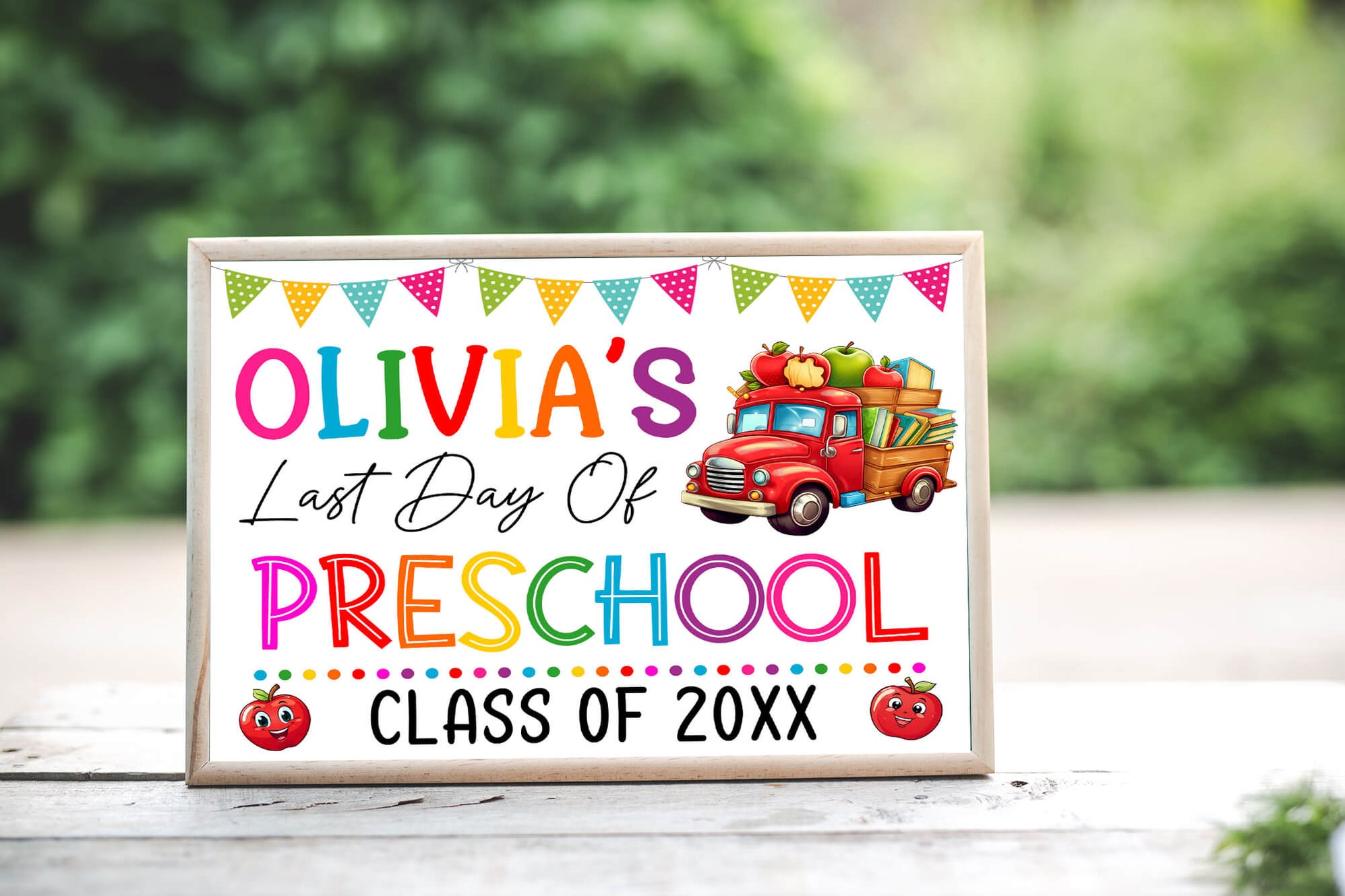 DIY Last Day Of Preschool Sign With Name | Preschool End of Year ...