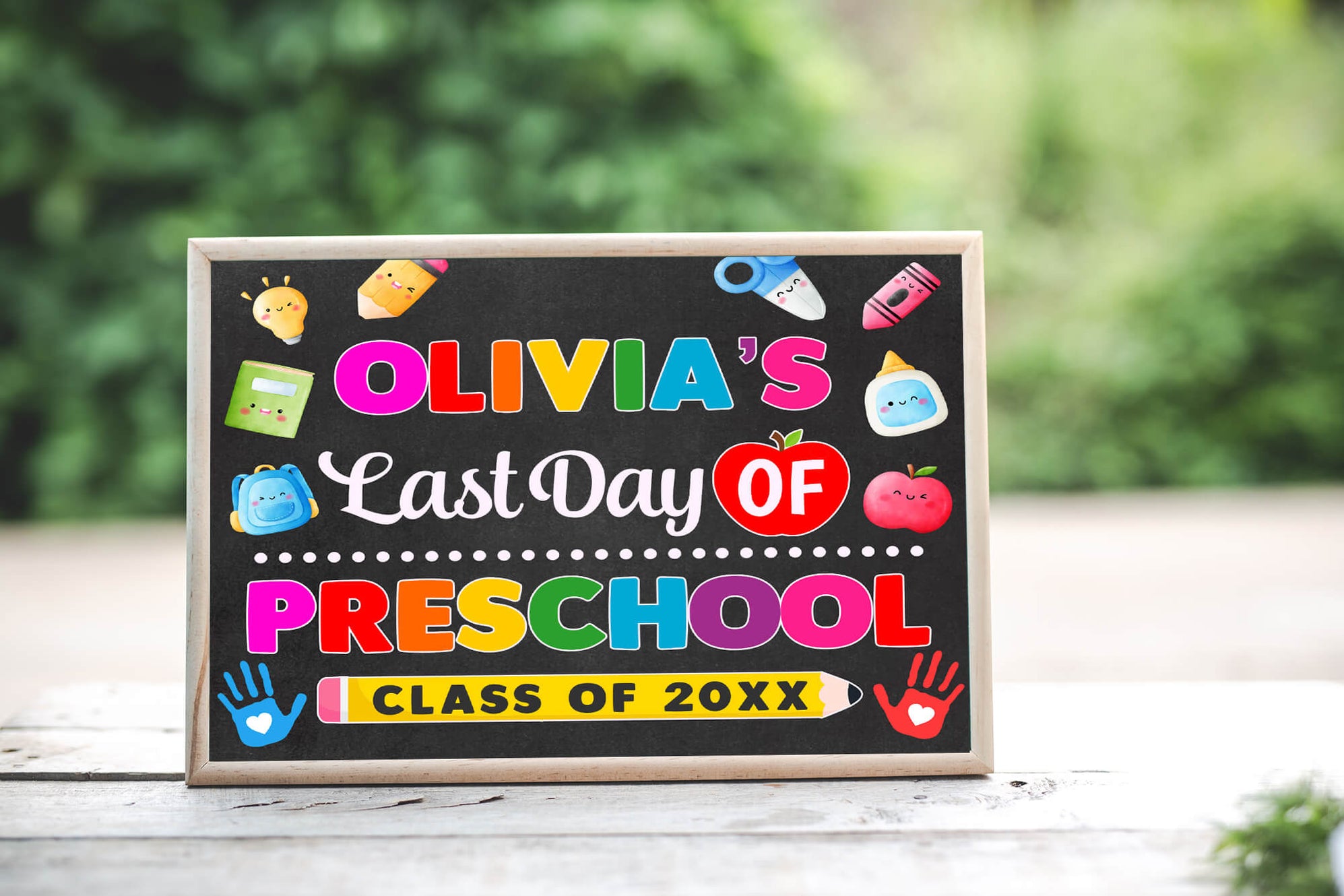 DIY Preschool End of Year Sign | Last Day Of Preschool With Name Poster ...