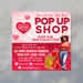 DIY Pop Up Shop Flyer for Valentine Themed | Sip and Shop Event Invite Template
