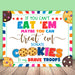 If You Can't Eat 'Em Treat 'Em Booth Sign | Donate Cookies to Heroes Military Troops