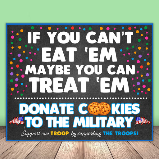 Printable Donate Cookies to Heroes Military Troops Signage | PDF If You Can't Eat 'Em Treat 'Em Booth Sign