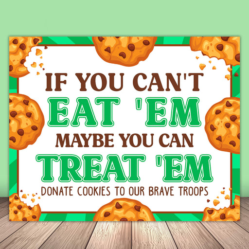 PDF Printable If You Can't Eat 'Em Treat 'Em Booth Sign | Donate Cookies to Heroes Military Troops Booth Signage