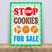 Printable Stop Cookies For Sale Booth Sign | Fundraiser, Bake Sale, Cookie Booth Scouts Sign