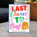 Printable Cookie Last Chance To Buy Signage | PDF Cookie Booth Sign