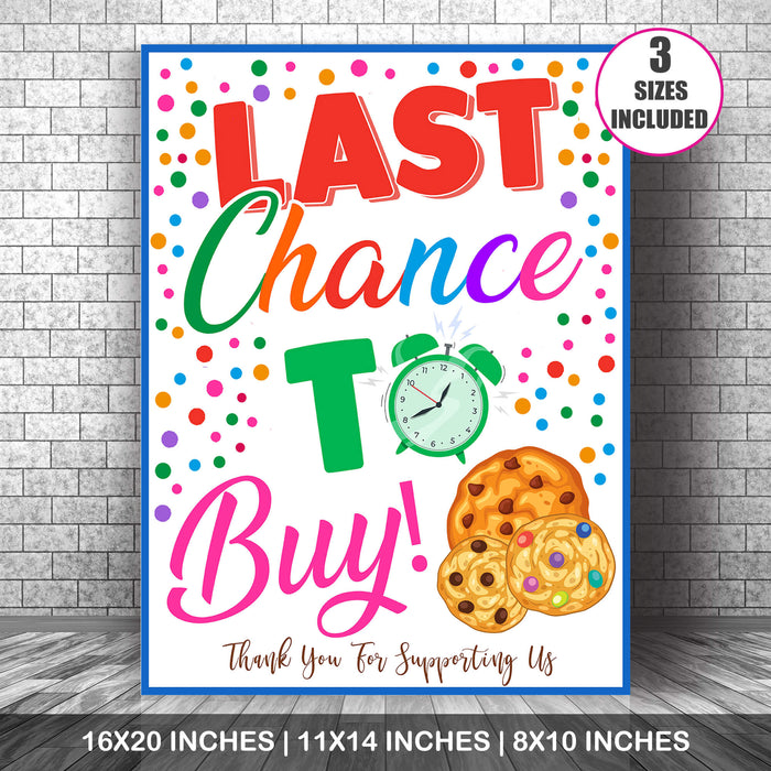 Printable Cookie Last Chance To Buy Signage | PDF Cookie Booth Sign