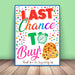 Printable Cookie Last Chance To Buy Signage | PDF Cookie Booth Sign