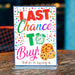 Printable Cookie Last Chance To Buy Signage | PDF Cookie Booth Sign