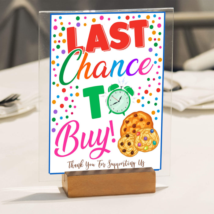 Printable Cookie Last Chance To Buy Signage | PDF Cookie Booth Sign