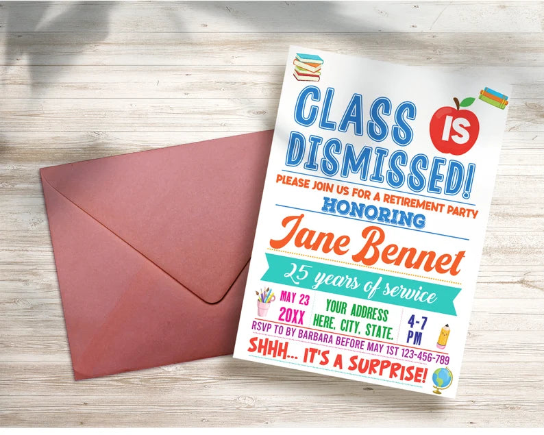 Customizable Teacher Retirement Invitation | Class is Dismissed Retirement Party Invite Template