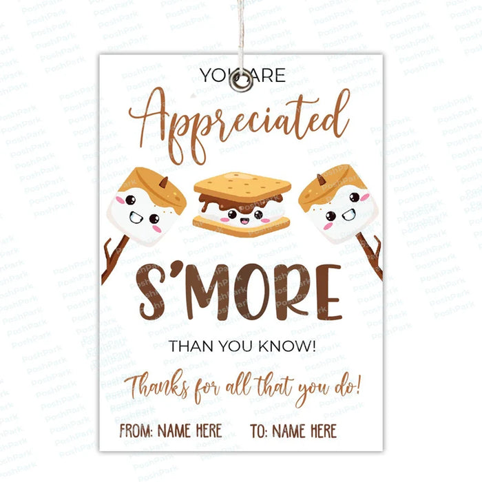 DIY Editable You are Appreciated Smore than You Know Gift Tag, Customizable Appreciation S'mores Thank You Gift Tag