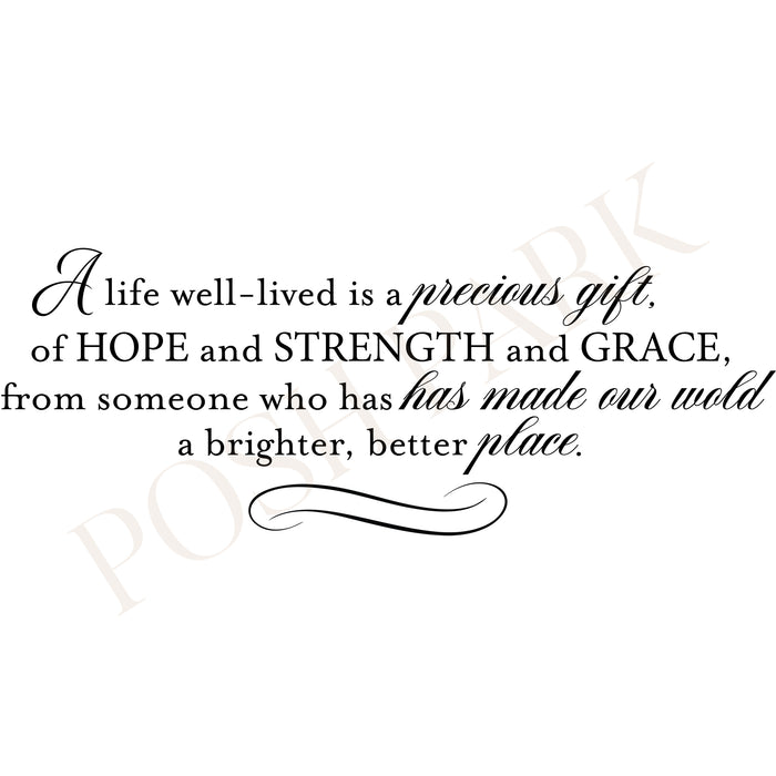 A Life Well-Lived Is A Precious Gift Funeral Poem Word Art  | Transparent Pre-made Funeral Program Poem