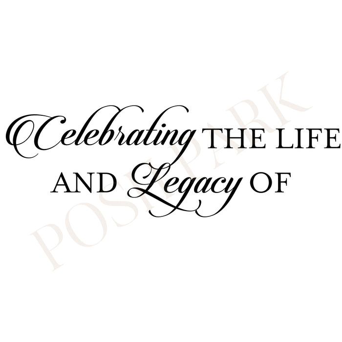 Sets of 4 Celebrating the Life And Legacy Of Funeral Program Header | Transparent Pre-made Funeral Word Art Title