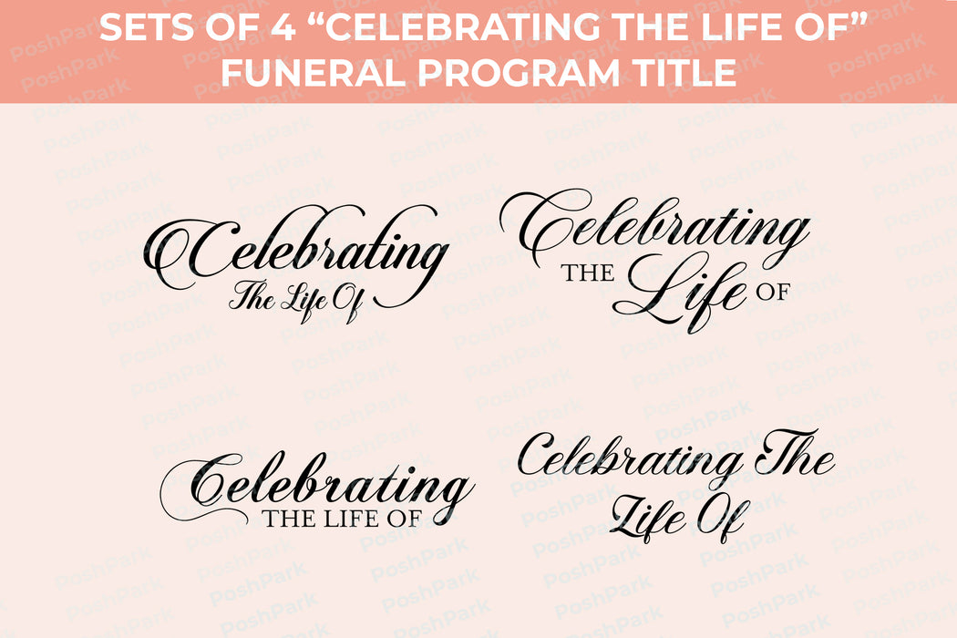 Sets of 4 Funeral Program Word Art Titles, Celebrating the Life of  Pre-made Transparent Word Art, Funeral Header