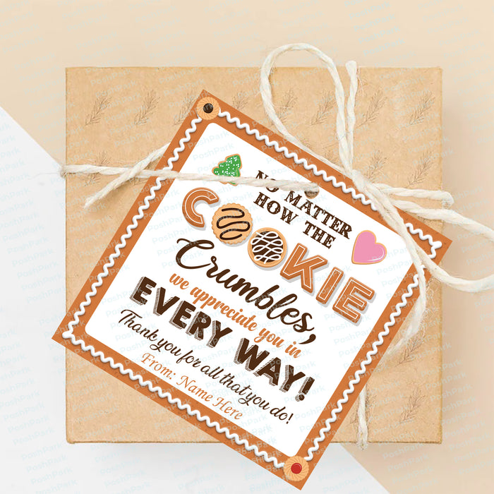 Editable Cookie Tag, No Matter How the Cookie Crumbles Tag, Cookie App — Posh Park editable-cookie-tag-no-matter-how-the-cookie-crumbles-tag-cookie-app-posh-park