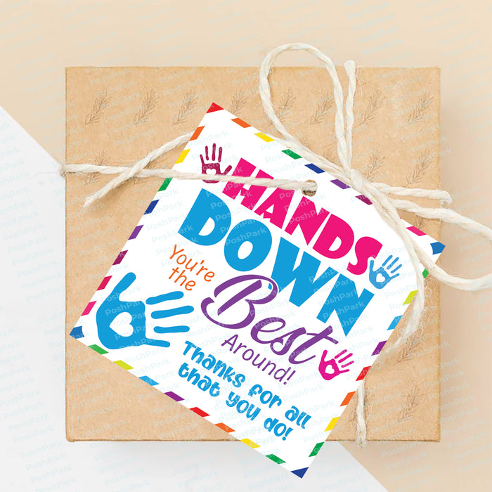 Printable Hands Down You're The Best Around Gift Tag, PDF Teacher Appr — Posh Park printable-hands-down-you-re-the-best-around-gift-tag-pdf-teacher-appr-posh-park