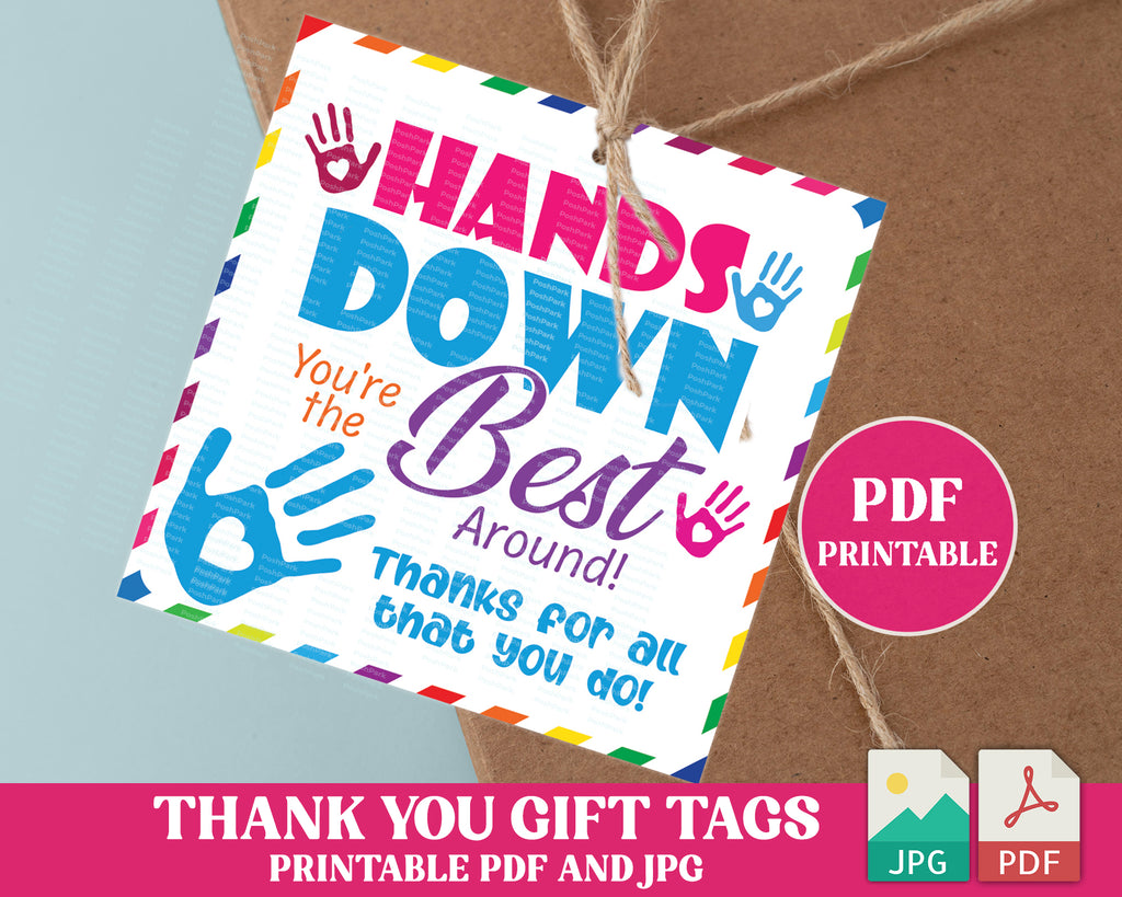 printable-hands-down-you-re-the-best-around-gift-tag-pdf-teacher-appr-posh-park for Free Printable Hands Down You Re The Best Printable Hands Down You're The Best Around Gift Tag, PDF Teacher Appr — Posh Park for Free Printable Hands Down You Re The Best