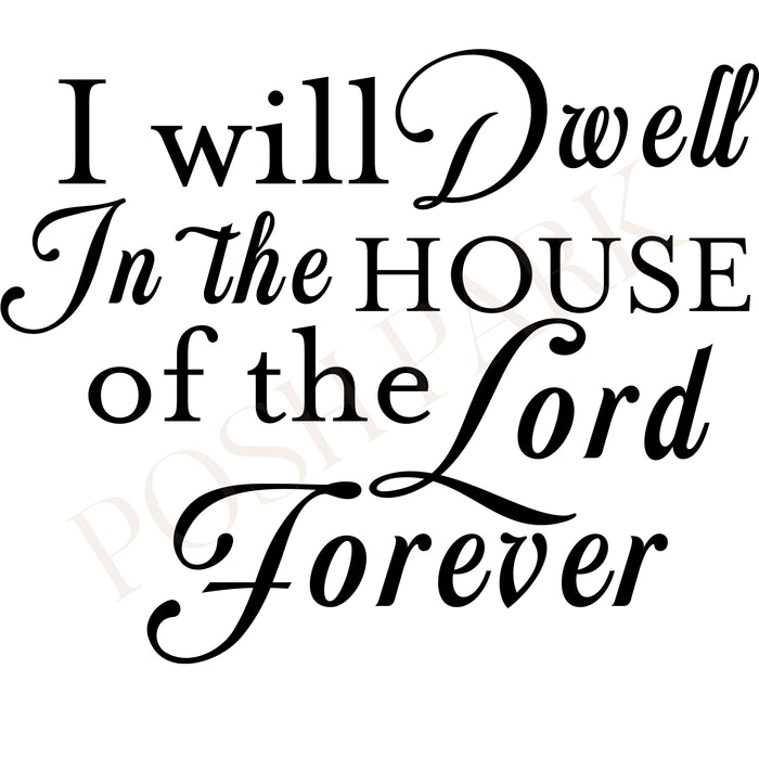 Sets of 4 I Will Dwell in The House of the Lord Forever Funeral Word Art Title | Transparent Pre-made Funeral Program Header