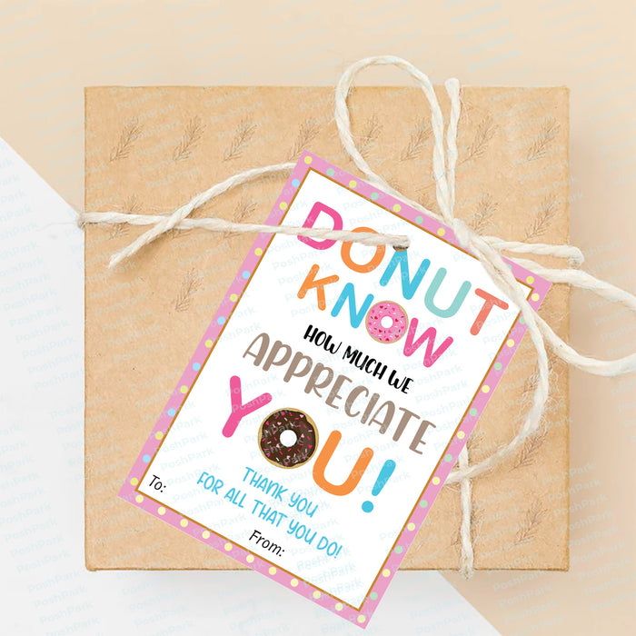 PDF Donut Know How Much We Appreciate You Gift Tag Printable Donut Te
