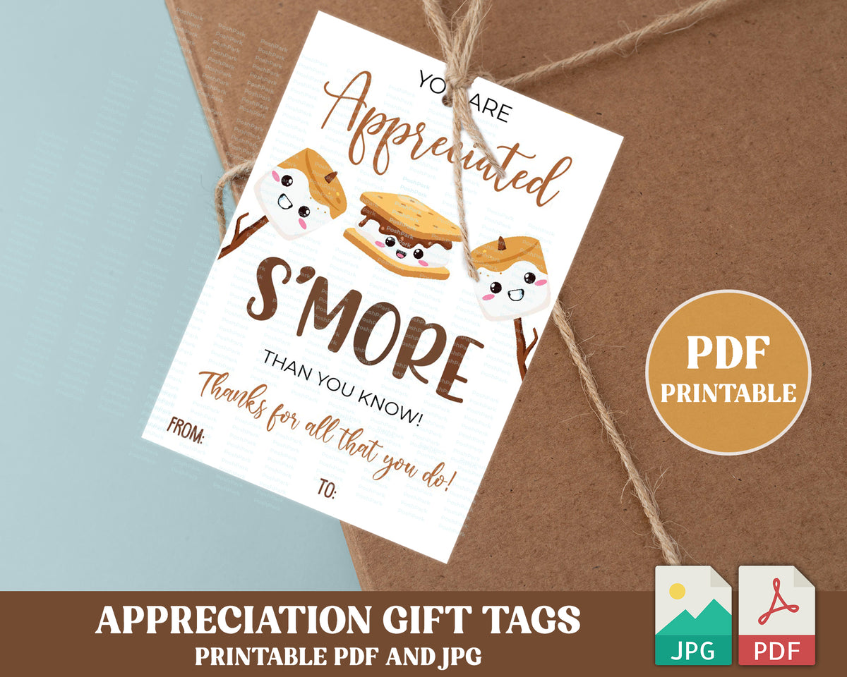 Printable PDF You are Appreciated Smore than You Know Gift Tag, PDF Pr — Posh Park printable-pdf-you-are-appreciated-smore-than-you-know-gift-tag-pdf-pr-posh-park