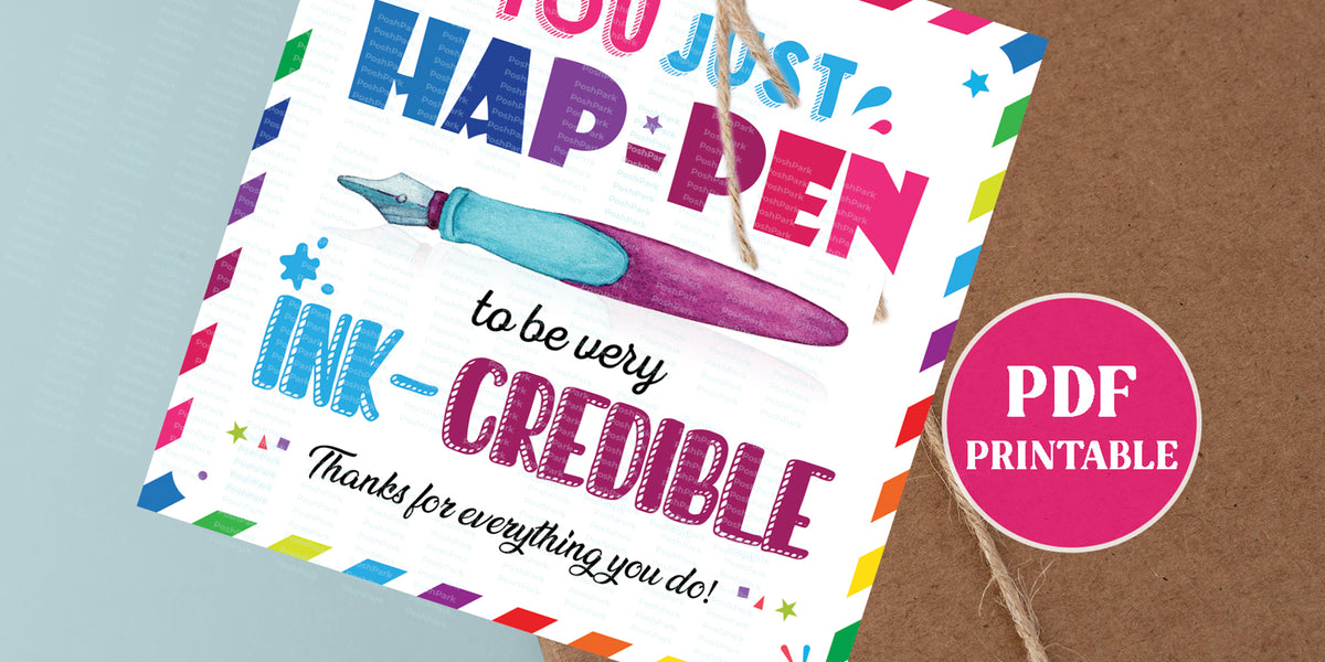 pdf-hap-pen-to-be-very-ink-credible-teacher-gift-tags-printable-staff-posh-park for Thanks For Being De Pen Dable Free Printable PDF Hap-pen to Be Very Ink-credible Teacher Gift Tags, Printable Staff — Posh Park for Thanks For Being De Pen Dable Free Printable