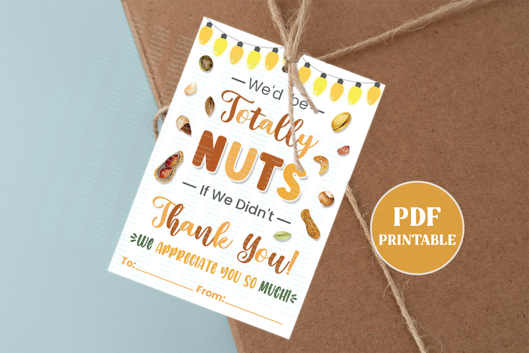 PDF We'd Be Totally Nuts If We Didn't Thank You Tags, Printable Nut Fa —  Posh Park