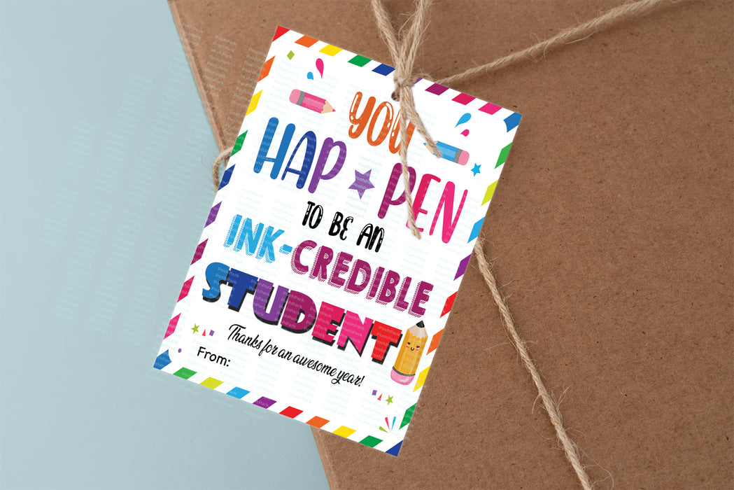 Pen Gift tag, Thank You Gift Tag, gift tag, gift tag printable, flair pen tag, You Happen To Be, student appreciation, gift tag student, Ink-Credible Student, Gift Tags, student pen gift, end of school year