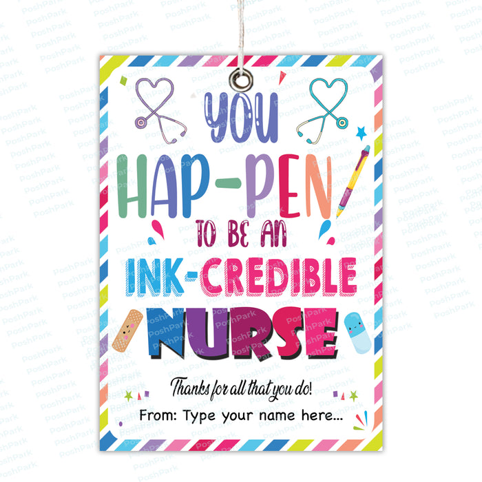 you-happen-to-be-an-ink-credible-nurse-gift-tags-editable-thank-you-n-posh-park for Free Printable Nurses Week Tags You Happen To Be an Ink-credible Nurse Gift Tags, Editable Thank You N — Posh Park for Free Printable Nurses Week Tags