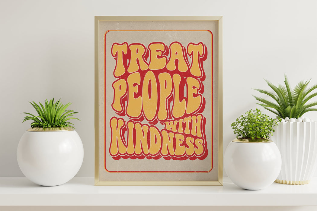 Digital Treat People With Kindness Print Wall Art Poster Yellow Orange